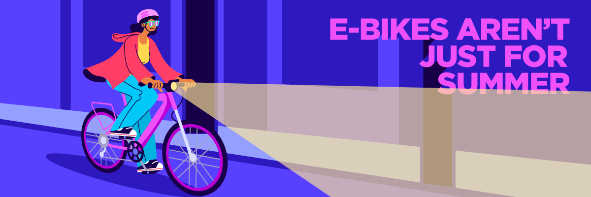 E-bikes aren't just for summer